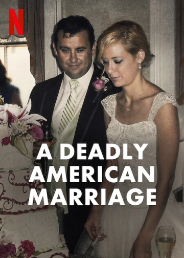 A Deadly American Marriage